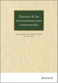 ARANZADI, Práctica de las reestructuraciones empresariales, Amanda Cohen