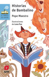 Historias de Bambalino, Pepe Maestro - SM