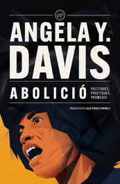 Abolició, Angela Y. Davis - TIGRE DE PAPER