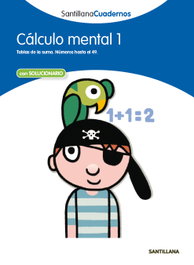 SANTILLANA, Cálculo mental, 1 Educación Primaria. Cuaderno - SANTILLANA