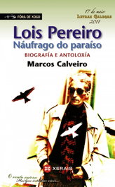 Lois Pereiro. Náufrago do paraíso, Marcos Calveiro - XERAIS