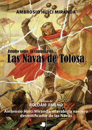 Estudio sobre la campaña de las Navas de Tolosa, Ambrosio Huici - PAMIELA EDITORIAL