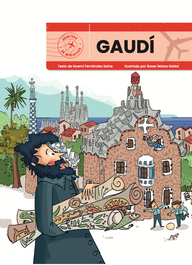 Gaudí. Aventura en miniatura, Noemi Rodriguez Selva - MEDITERRANIA