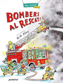 Bombers al rescat! , R.W. Alley - JOVENTUT, EDITORIAL