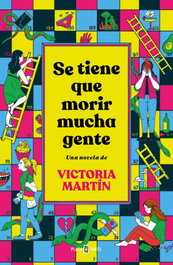 Se tiene que morir mucha gente, Victoria Martín - PLAZA & JANES