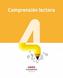 EDEBE, Cuaderno Comprensión Lectora 4º Primaria - AA.VV.