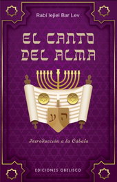 OBELISCO EDICIONES, El canto del alma (N.E.) - Rabí Iejiel Bar Lev