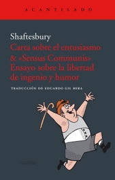 ACANTILADO EDITORIAL, Carta sobre el entusiasmo & Sensus Communis, Shaftesbury