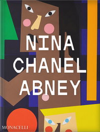 Nina Chanel Abney, AA.VV. - MONACELLI