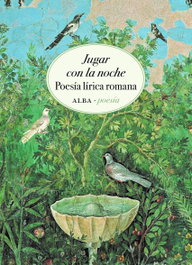 ALBA, Jugar con la noche, AAVV - ALBA