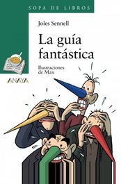 La guía fantástica, Joles Sennell - ANAYA