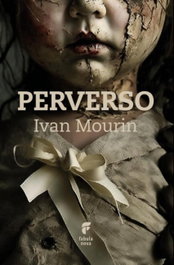Perverso, Ivan Mourin - FABULA NOVA