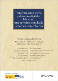 ARANZADI, Transformación digital y derechos digitales laborales: una aproximación desde la negociación colectiva