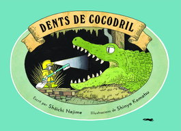Dents de cocodril, Shichi E Nejime - LIBROS DEL ZORRO ROJO
