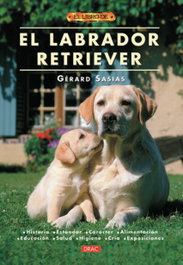 El labrador retriever, Gérard Sasias - DRAC