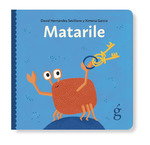 Matarile, David Hernández Sevillano - LA GUARIDA