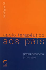 Apoio Terapeutico aos Pais, Gérard Bléandonu - CLIMEPSI EDITORES