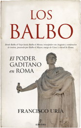 Los Balbo, Francisco Uría - Almuzara Editorial