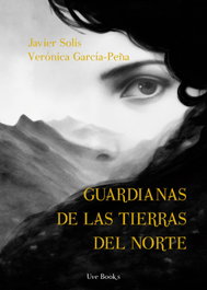 UVE BOOKS, GUARDIANAS DE LAS TIERRAS DEL NORTE - UVE BOOKS