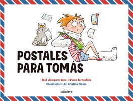 Postales para Tomás, Amparo Sena - LA GALERA