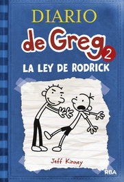 La ley de Rodrick, Jeff Kinney - RBA MOLINO