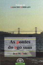 As pontes de egosum, Jose M Ledo - IR INDO