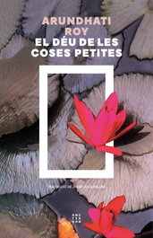 El déu de les coses petites, Arundhati Roy - AMSTERDAM