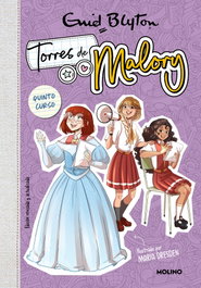 Torres de Malory 5 - Quinto curso (nueva edición con contenido inédito), Enid Blyton - RBA MOLINO
