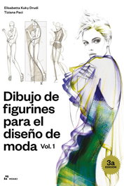 HOAKI, Dibujo de figurines para el diseño de moda vol. 1 - Kuky Drudi, Elisabetta/Tiziana Paci