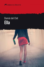 ELLA, Damià del Clot - LLIBRES DELICTE