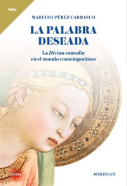 La palabra deseada, Mariano Pérez Carrasco - MARDULCE