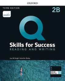 OXFORD UNIVERSITY PRESS, Q Skills for Success (3rd Edition). Reading