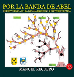 Por la banda de Abel, Manuel Recuero Astray - Ediciones 19