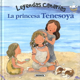 SUSAETA EDICIONES, La princesa Tenesoya, Lorena Marin - SUSAETA EDICIONES