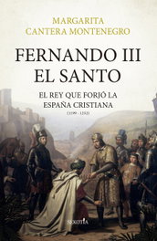 Fernando III, el Santo, Margarita Cantera Montenegro - Sekotia