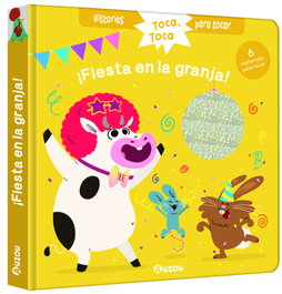 AUZOU EDITIONS, Historias para tocar. ¡Fiesta en la granja! - Christelle Chatel