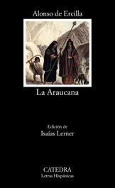 La Araucana, Alonso de Ercilla - CATEDRA