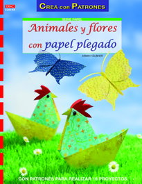 DRAC, Animales y flores con papel plegado