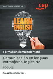 CEP EDITORIAL, Manual. Comunicación en lenguas extranjeras. Inglés N2 (FCOV05)