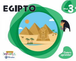 BRUÑO, Quiero aprender 3: Egipto (5 años) - BRUÑO