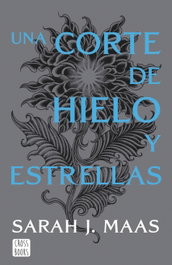 Una corte de hielo y estrellas, Sarah J. Maas - CROSSBOOKS