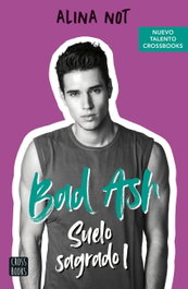 CROSSBOOKS Bad Ash 4. Suelo sagrado 1