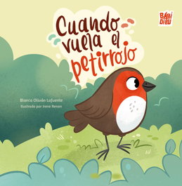 BABIDI-BU Cuando vuela el petirrojo