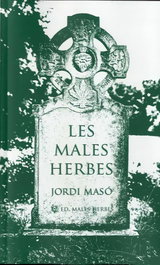 Les males herbes, Jordi Masó Rahola - null