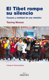 El Tíbet rompe su silencio, Tsering Woeser - MILENIO EDITORIAL