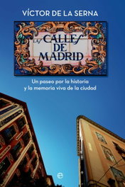 Las calles de Madrid, LA ESFERA DE LOS LIBROS - LA ESFERA DE LOS LIBROS