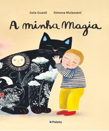 A Minha Magia, Gaia Guasti - PALETA DE LETRAS