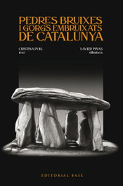 Pedres bruixes i gorgs embruixats de Catalunya, Cristina Puig Argente - BASE