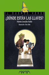 ¿Dónde están las llaves?, Paloma González Rubio - ANAYA