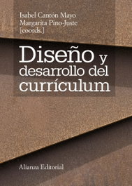 Diseño y desarrollo del currículum, Isabel Canton Mayo, Margarita Pino-juste - ALIANZA